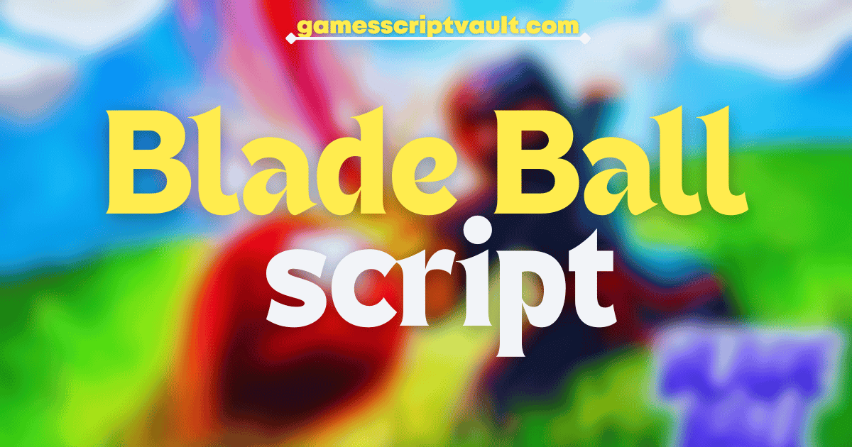 Blade Ball script