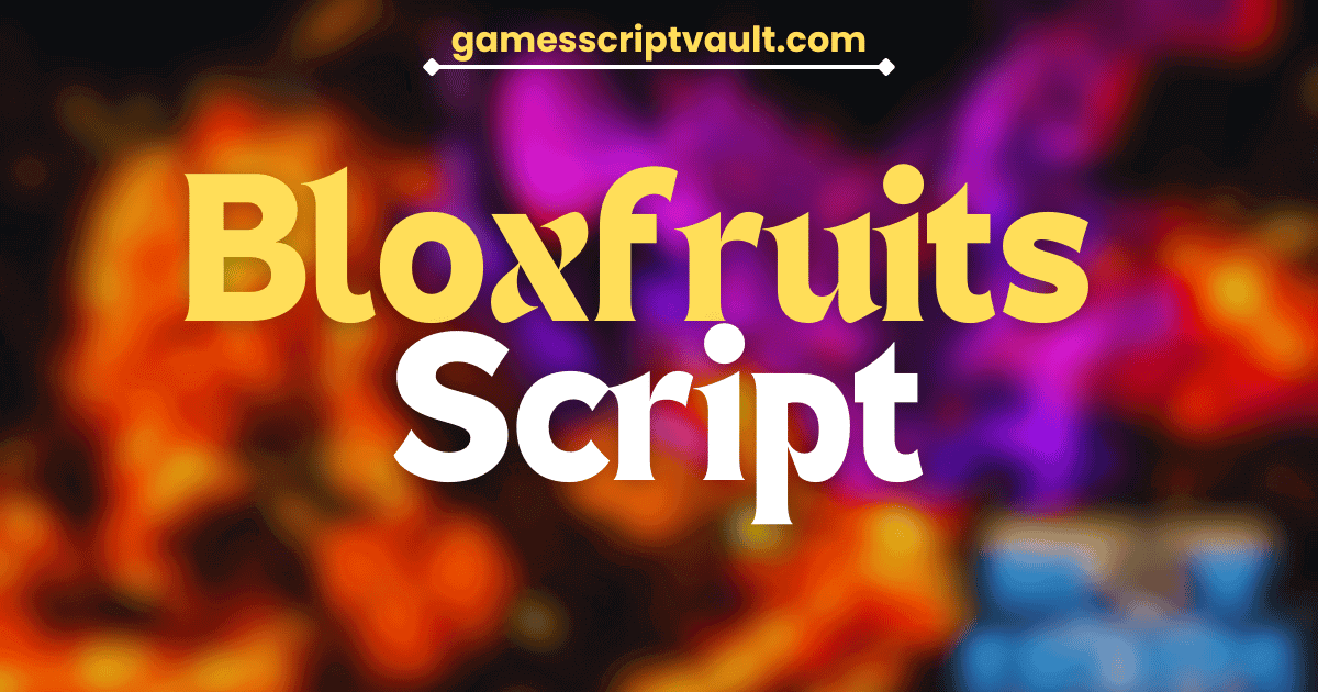 Bloxfruits Script