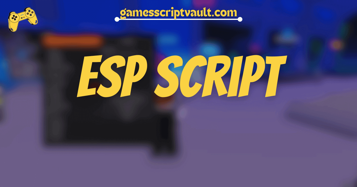 ESP Script