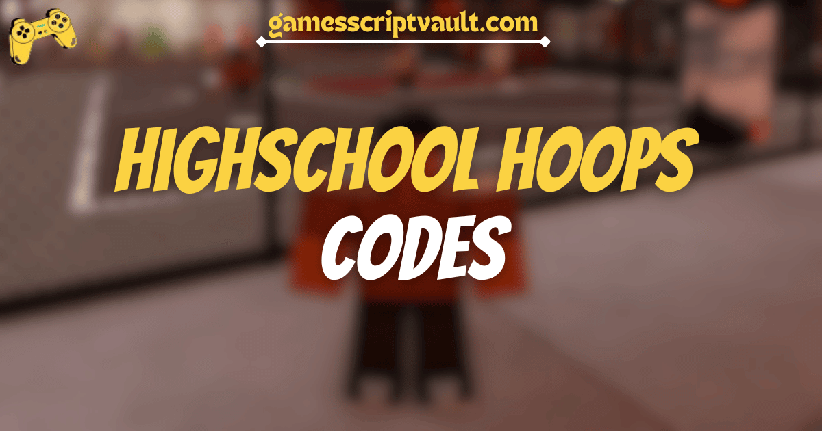 Highschool Hoops Codes