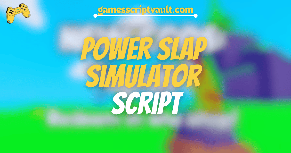 Power Slap Simulator script