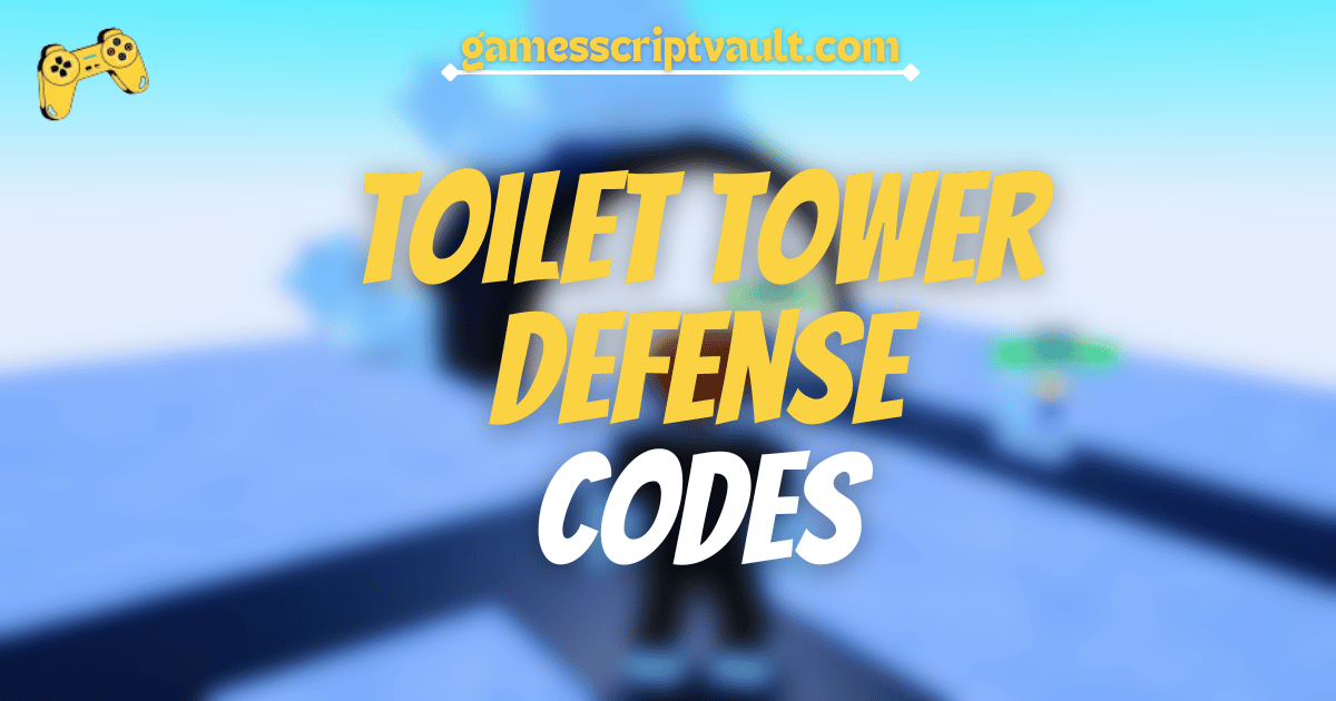 Toilet Tower Defense Codes